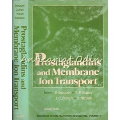 Prostaglandins And Membrane Ion Transport - P. Braquet, R. P. Garay