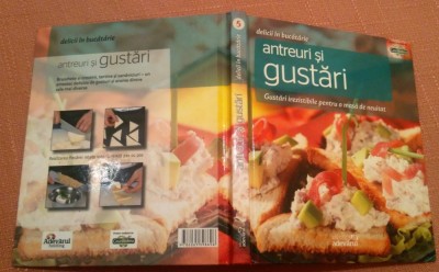 Antreuri Si Gustari. Colectia &amp;quot;Delicii in bucatarie&amp;quot; - Editura Adevarul, 2011 foto