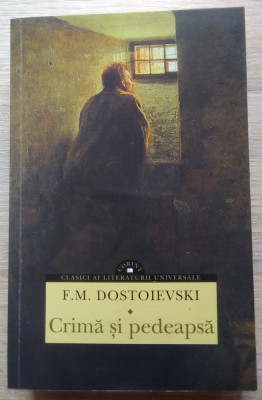 Dostoievski / CRIMĂ ȘI PEDEAPSĂ foto