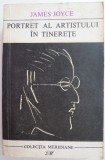 Portret al artistului in tinerete &ndash; James Joyce