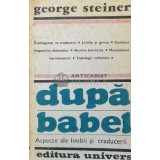 Dupa Babel - George Steiner ($Q82)