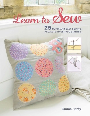 Learn to Sew: 25 Quick and Easy Sewing Projects to Get You Started foto