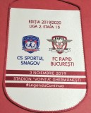 Fanion (protocol) meci fotbal CS SPORTUL SNAGOV - RAPID BUCURESTI (03.11.2019 - Liga 2-a etapa 15)