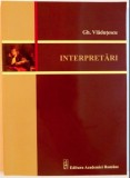 Interpretari / Gheorghe Vladutescu