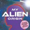 My Alien Origin