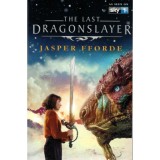 The last dragonslayer - Jasper Fforde