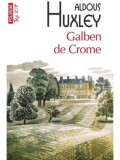 Galben de Crome (Top 10+)/Aldous Huxley
