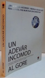 UN ADEVAR INCOMOD de AL GORE , 2006