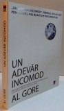UN ADEVAR INCOMOD de AL GORE , 2006, Rao