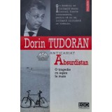 Absurdistan. O tragedie cu iesire la mare - 2006 - Dorin Tudoran (U96)