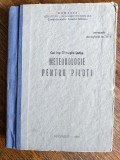 Meteorologie pentru piloti - Col. ing. Ghe. Stefan / R4P2S, Alta editura