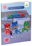 Pisoi și ninjalinul mititel. &Icirc;nvăț să citesc cu PJ Masks, Nivelul 2 - Paperback brosat - *** - Gama