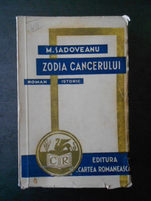 M. SADOVEANU - ZODIA CANCERULUI {1941} foto