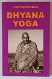 DHYANA YOGA de SWAMI SHIVANANDA , 2022