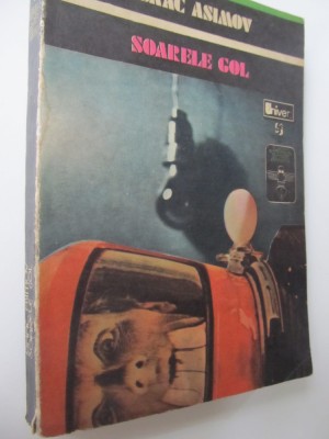 Soarele gol - Isaac Asimov foto