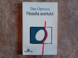 Dan Oprescu - Filosofia Avortului, 1997