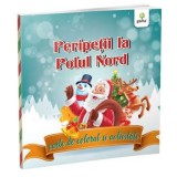 Peripetii la Polul Nord. Carte de colorat si activitati/***