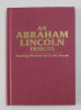 AN ABRAHAM LINCOLN TRIBUTE , featuring woodcuts by CHARLES TURZAK , 2009