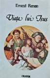 Cumpara ieftin Viata lui Isus - 1990 - Ernest Renan (AN37)