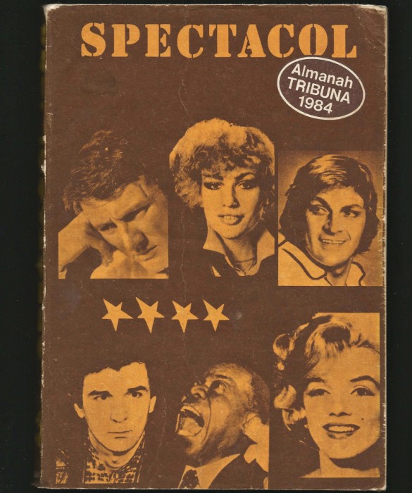 SPECTACOL - ALMANAH TRIBUNA - AN 1984