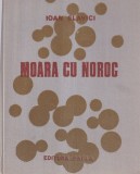 Ioan Slavici - Moara cu noroc (cu ilustratii de Traian Bradean), FACLA