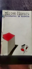 Mircea Dinescu - Fluieraturi &icirc;n biserică. 30 de ani de poezie