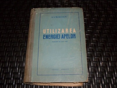 Utilizarea Energiei Apelor - A.a. Morozov , 21018 foto