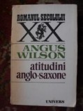 Atitudini anglo-saxone Angus Wilson