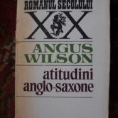 Atitudini anglo-saxone Angus Wilson