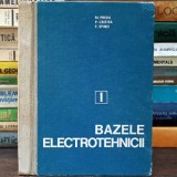 BAZELE ELECTROTEHNICII, VOL. I - M. Preda, P. Cristea, F. Spinei - Manual / Curs Facultatea de Electrotehnică