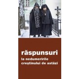 Raspunsuri la nedumeririle crestinului de astazi - Editura Supergraph