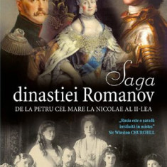Saga dinastiei Romanov. De la Petru cel Mare la Nicolae al II-lea - Jean Des Cars