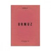 Urmuz, 1930, Editura UNU, Volum Bibliofil, Editie Numerotata 9/250, Sasa Pana, Carte Veche, Pilnia si Stamate, Ismail si Turnavitu