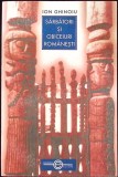 Sarbatori si Obiceiuri Romanesti - Ion Ghinoiu - Editura Elion, 2003 - Folclor Rom&acirc;nesc