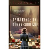Az &uacute;j kezdetek k&ouml;nyvesboltja - Eliza Knight