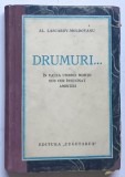 DRUMURI... IN VALEA UMBREI MORTII SUB CER INSENINAT. AMINTIRI de AL. LASCAROV - MOLDOVANU * EXEMPLAR RELEGAT
