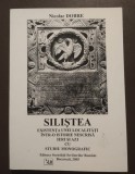Nicolae Dobre (dedicație) - Siliștea: existența unei localități &icirc;ntr-o istorie