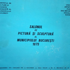 Salonul de pictura si sculptura al Municipiului Bucuresti 1975 (1976)