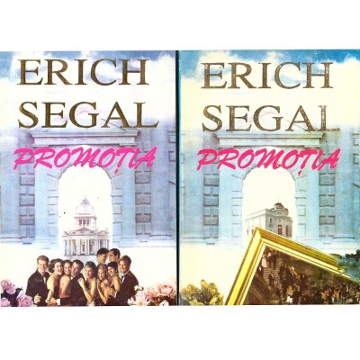 Erich Segal - Promotia. Vol. I + Vol. II - 135699 foto