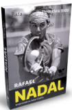 Rafa. Povestea mea | John Carlin, Rafael Nadal, 2019, Publica