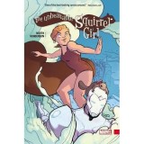 The Unbeatable Squirrel Girl: Vol. 1