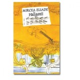 Huliganii - Mircea Eliade, Tana