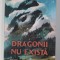 DRAGONII NU EXISTA de PHILIP REEVE , 2021
