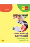 Limba germana - Clasa 3 - Caietul elevului - Olga Swerlowa