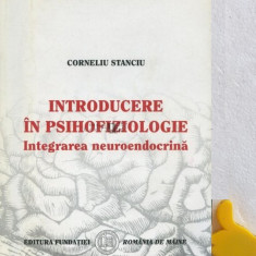 Introducere in psihofiziologie Integrarea neuroendocrina Corneliu Stanciu