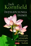&Icirc;nțelepciunea inimii - Paperback brosat - Jack Kornfield - Polirom