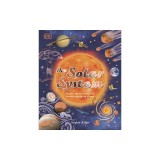 The Solar System: Discover the Mysteries of Our Sun and the Planets That Orbit It