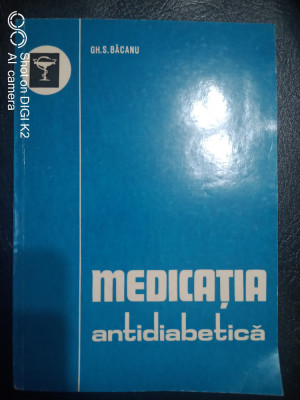 Medicatia antidiabetica-Conf.Dr.Gh.Bacanu foto