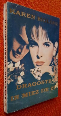 Dragoste in miez de zi - Karen Moline, roman de dragoste foto
