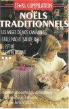 Ma&icirc;trise de la Cath&eacute;drale de Strasbourg Et Ensemble Choral "La Pastorale" &Agrave; L'orgue Bernard Struber - No&euml;ls Traditionnels, Caseta audio